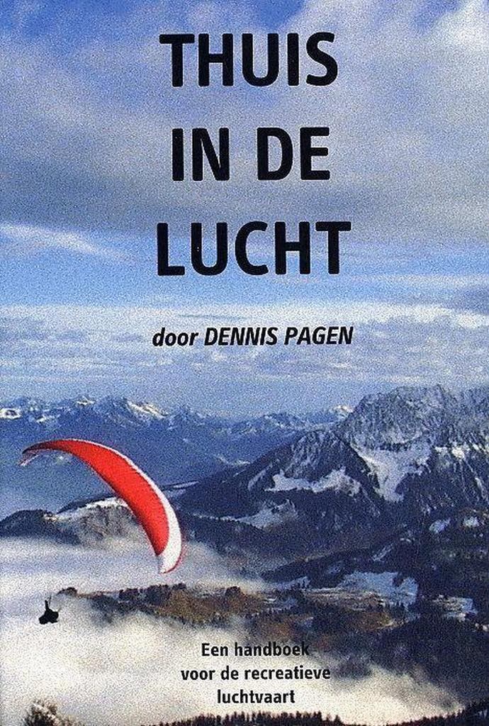 Thuis In De Lucht 9789090176772 D. Pagen, Boeken, Wetenschap, Gelezen, Verzenden