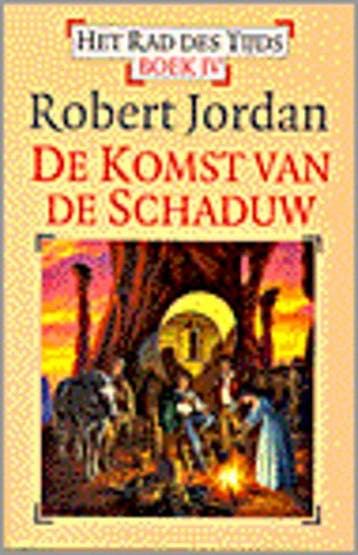 De komst van de schaduw / Het Rad des Tijds / 4, Boeken, Verzenden, Gelezen, Robert Jordan