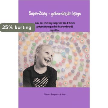 SuperZoey - gebundelde blogs 9789402178944, Verzenden, Gelezen, Mariska Brugman-de Heer