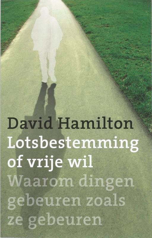 Lotsbestemming of vrije wil? 9789020202205 D. Hamilton, Livres, Ésotérisme & Spiritualité, Envoi