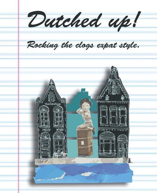 Dutched Up! 9789082313208 Lynn Morrison, Livres, Langue | Anglais, Envoi