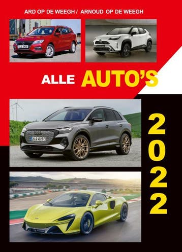 Alle autos 2022 9789059612501 Ard op de Weegh, Verzenden, Ard op de Weegh