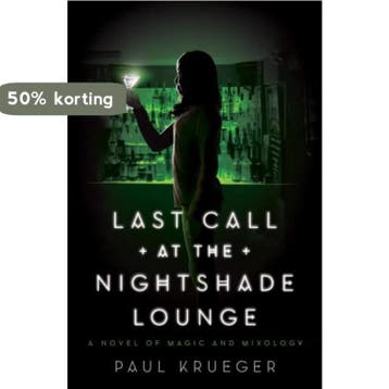 Last Call At The Nightshade Lounge 9781594747595, Verzenden, Paul Krueger