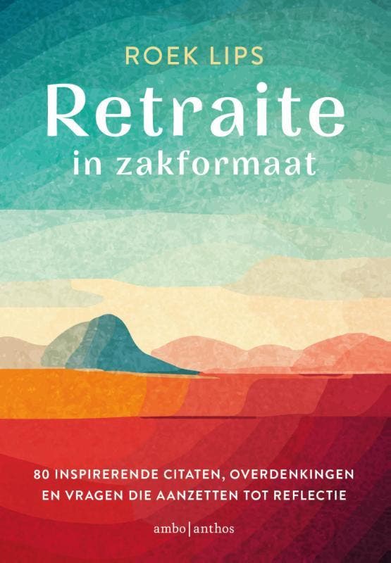 Retraite in zakformaat 9789026371219 Roek Lips, Boeken, Filosofie, Gelezen, Verzenden