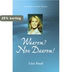 Waarom? Nou Daarom! 9789080703117 L. Staal, Verzenden, Zo goed als nieuw, L. Staal