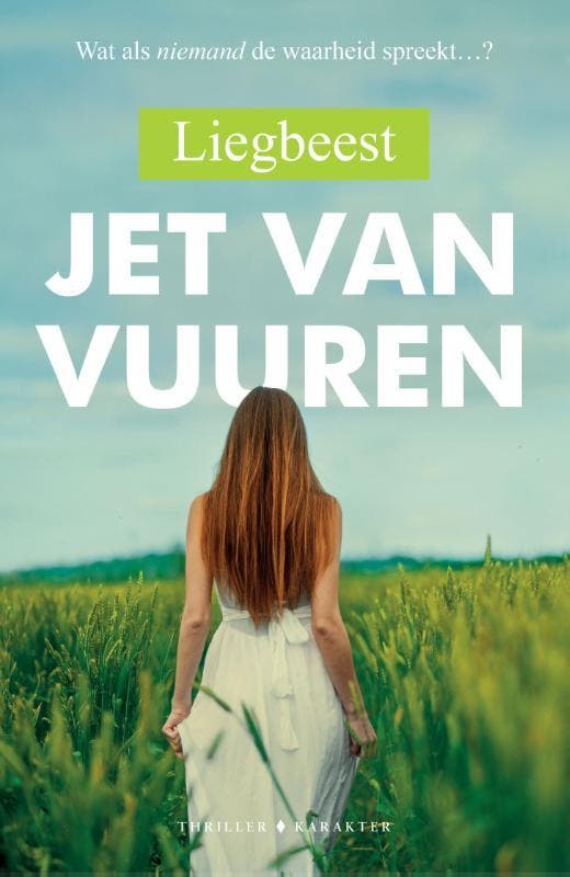 Liegbeest 9789045218717 Jet van Vuuren, Boeken, Thrillers, Gelezen, Verzenden