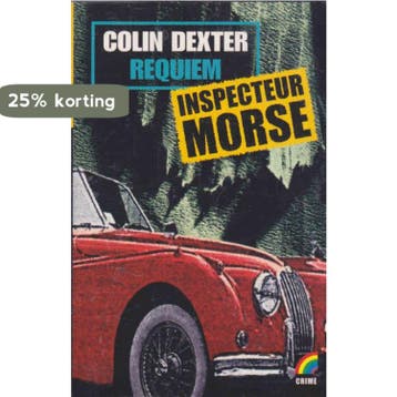 Requiem / Rainbow crime / 13 9789067665339 C. Dexter, Verzenden, Gelezen, C. Dexter