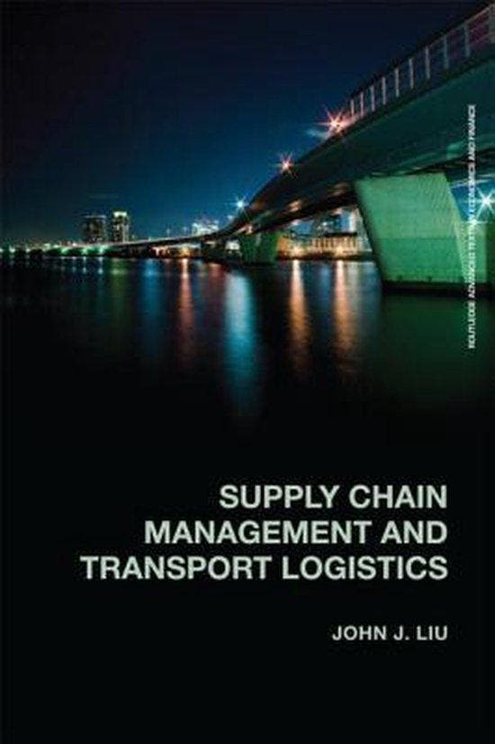 Supply Chain Management And Transport Logistics John Liu, Livres, Langue | Anglais, Envoi