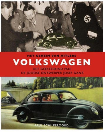Het geheim van Hitlers volkswagen 9789089752208, Verzenden, Paul Schilperoord