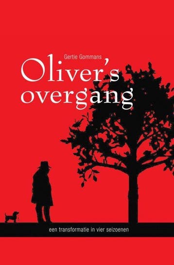 Olivers overgang 9789491920547 Gertie Gommans, Verzenden, Zo goed als nieuw, Gertie Gommans