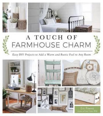A Touch of Farmhouse Charm 9781624142925 Liz Fourez, Verzenden, Gelezen, Liz Fourez