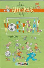 Het allesboek over voetbal / Het Alles boek over Fred Diks, Verzenden, Gelezen, Fred Diks