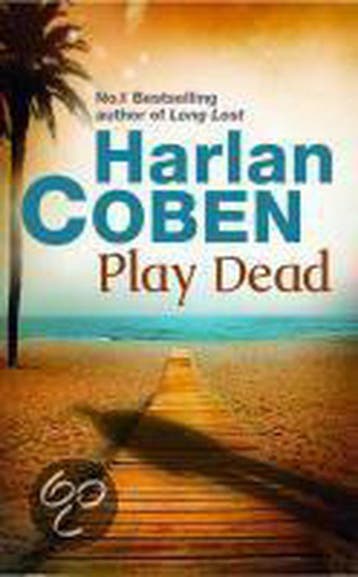Play Dead 9781409120490 Harlan Coben, Verzenden, Harlan Coben