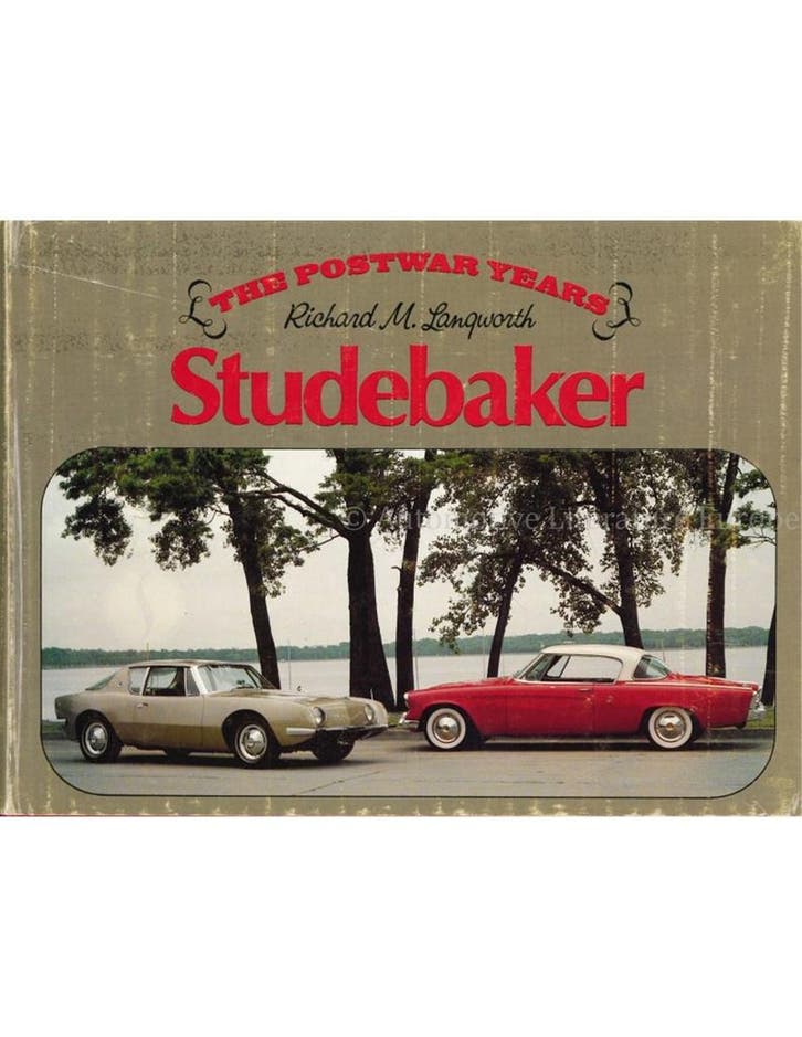 THE POSTWAR YEARS: STUDEBAKER (MARQUES OF AMERICA), Boeken, Auto's | Boeken