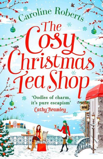 The Cosy Christmas Teashop Cakes, Castles and Wedding Bells, Verzenden, Caroline Roberts