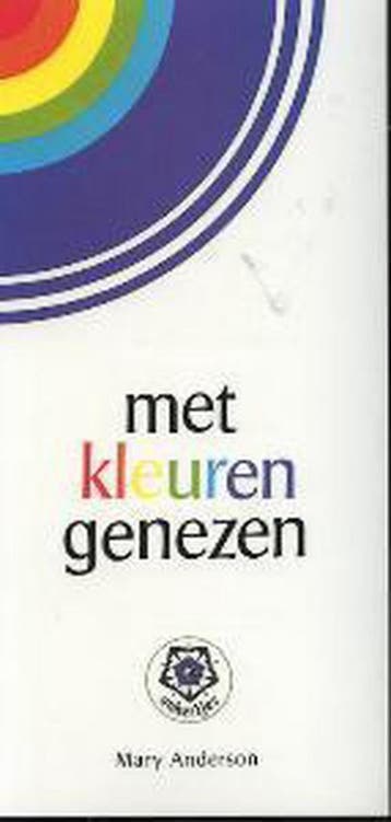 Met kleuren genezen / Ankertjes / 21 9789020205749, Boeken, Wetenschap, Verzenden, Gelezen, M. Anderson