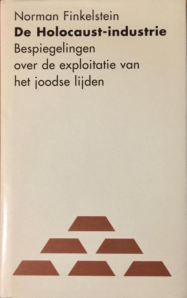 De holocaust-industrie 9789053302934 N.G. Finkelstein, Boeken, Geschiedenis | Wereld, Gelezen, Verzenden