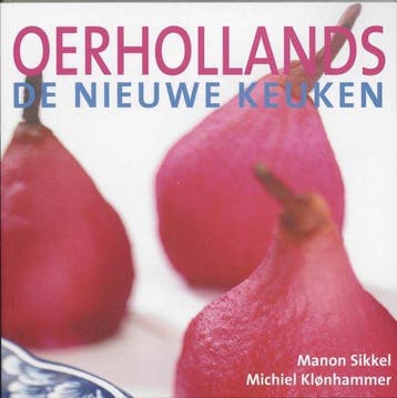 Oerhollands de nieuwe keuken - Sikkel, Verzenden