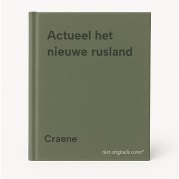 Actueel het nieuwe rusland 9789002197215 Craene, Verzenden, Gelezen, Craene