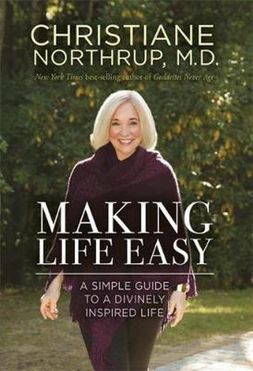 Making Life Easy 9781401951467 Dr. Christiane Northrup, Verzenden, Zo goed als nieuw, Dr. Christiane Northrup