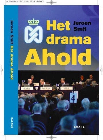 Drama Ahold - Smit, Verzenden, Nieuw