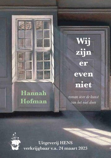Wij zijn er even niet 9789083299402 Hannah Hofman, Verzenden, Gelezen, Hannah Hofman