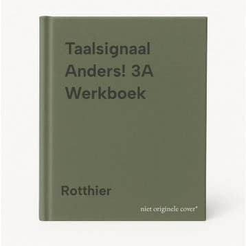 Taalsignaal Anders! 3A Werkboek 9789030109587 Rotthier, Verzenden, Zo goed als nieuw, Rotthier