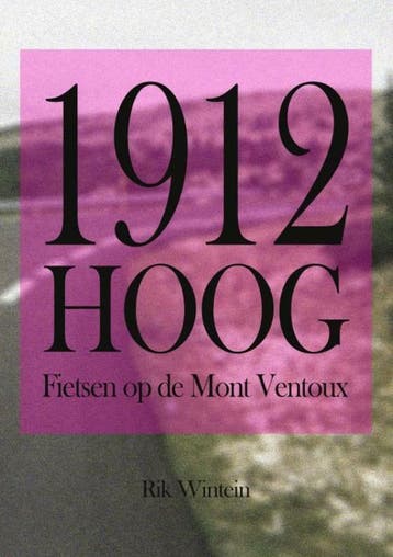 1912 Hoog 9789403611068 Rik Wintein, Verzenden, Zo goed als nieuw, Rik Wintein