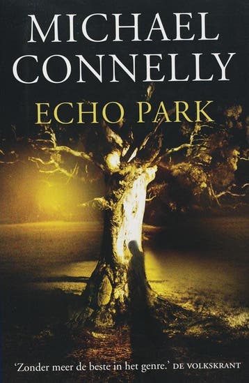 Echo Park / Harry Bosch / 12 9789022546048 Michael Connelly, Verzenden, Gelezen, Michael Connelly