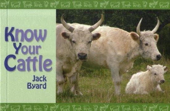 Know Your Cattle 9781905523924 Jack Byard, Livres, Langue | Anglais, Envoi