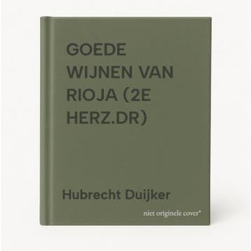 GOEDE WIJNEN VAN RIOJA (2E HERZ.DR) 9789027423436, Boeken, Verzenden, Gelezen, Hubrecht Duijker