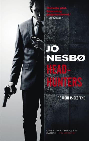 Headhunters 9789023467281 Jo Nesbø, Boeken, Verzenden, Gelezen, Jo Nesbø
