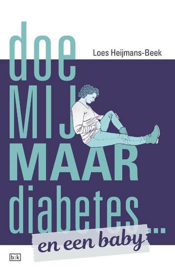 Doe mij maar diabetes ... en een baby 9789492595089, Verzenden, Gelezen, Loes Heijmans-Beek
