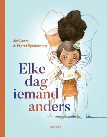 Elke dag iemand anders 9789045123998 Jef Aerts, Boeken, Verzenden, Zo goed als nieuw, Jef Aerts