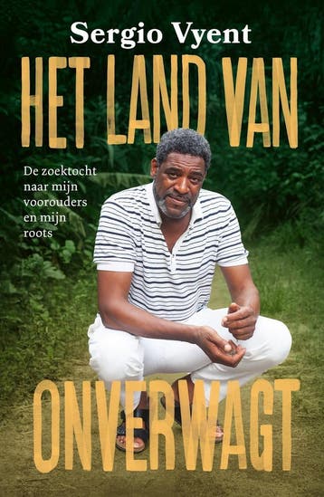 Het land van Onverwagt (9789021038629, Sergio Vyent), Verzenden, Nieuw