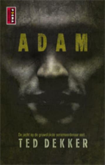 Adam 9789021009711 Ted Dekker, Boeken, Verzenden, Gelezen, Ted Dekker
