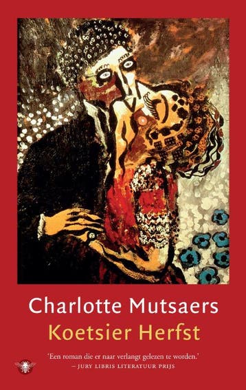 Koetsier Herfst 9789023437284 Charlotte Mutsaers, Verzenden, Charlotte Mutsaers