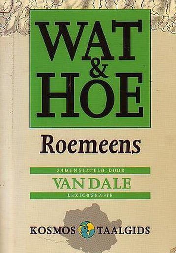 Roemeens / Wat & Hoe taalgids 9789021518428 Reis Kosmos T, Verzenden, Zo goed als nieuw, Reis Kosmos T
