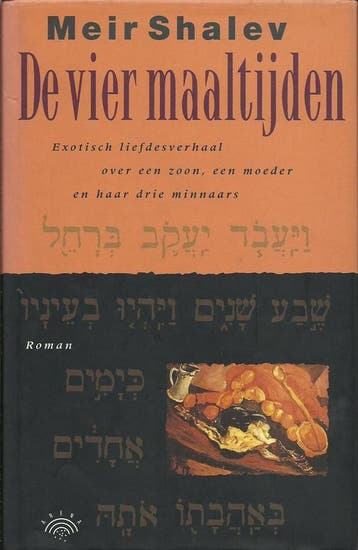 De vier maaltijden 9789069742014 Meir Shalev, Verzenden, Meir Shalev