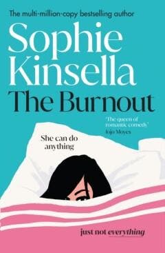 The burnout 9781787636552 Sophie Kinsella, Verzenden, Sophie Kinsella