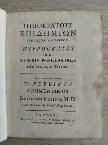 Hippocrates / John Freind - Hippocratis de morbis, Antiek en Kunst