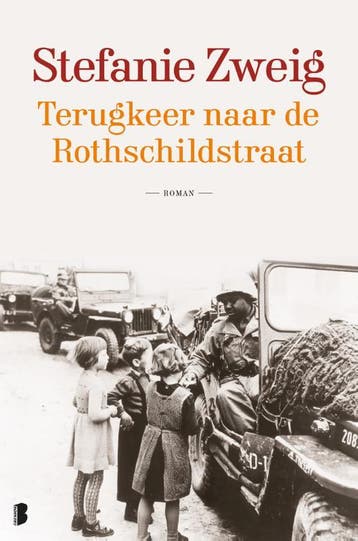 Terugkeer naar de Rothschildstraat / De Rothschildstraat /, Verzenden, Gelezen, Stefanie Zweig