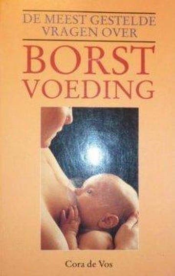 De meest gestelde vragen over borstvoeding - de Vos, Boeken, Verzenden, Nieuw