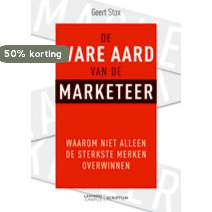 De ware aard van de marketeer 9789077432358 Geert Stox, Boeken, Economie, Management en Marketing, Zo goed als nieuw, Verzenden