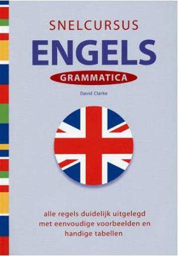 Snelcursus Engels Grammatica 9789043820110 David Clarke, Verzenden, Zo goed als nieuw, David Clarke