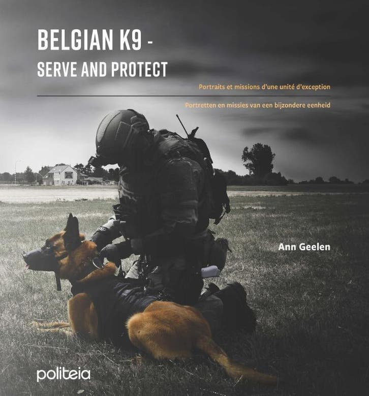 Belgian K9 - Serve And Protect | Ann Geelen | Nieuw, Livres, Livres Autre, Envoi