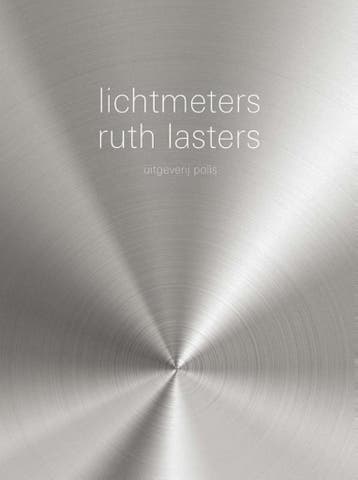 Lichtmeters 9789463100120 Ruth Lasters, Verzenden, Ruth Lasters