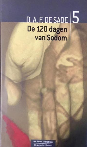 Verboden Boeken / 5 De 120 dagen van Sodom / Het, Verzenden, D.A.F. De Sade