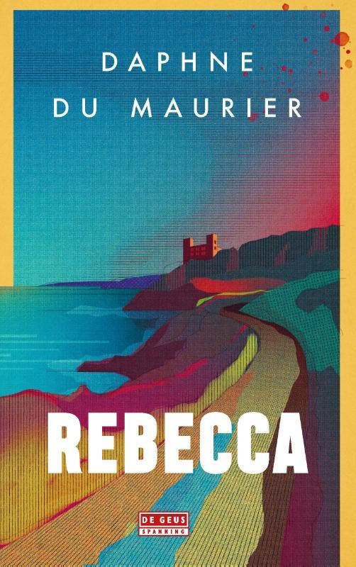 Rebecca / De Geus 9789044551105 Daphne Du Maurier, Boeken, Thrillers, Gelezen, Verzenden