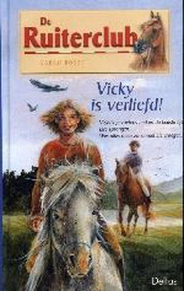 De ruiterclub 25. Vicky is verliefd! 9789044701036 S. Bosse, Verzenden, S. Bosse